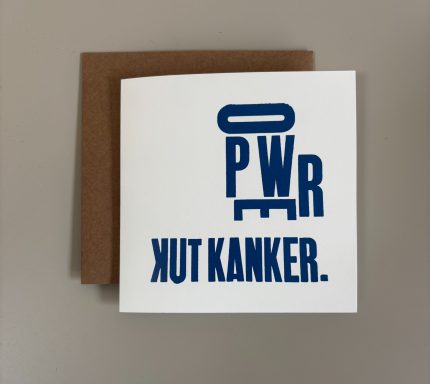 Power kut kanker kaart met felle blauwe tekst waar power kut kanker op staat